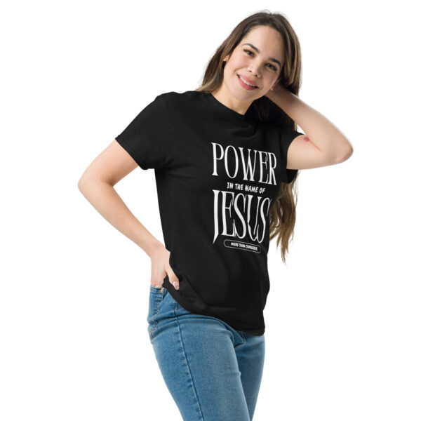 Power In The Name Of Jesus Unisex classic tee - Image 5