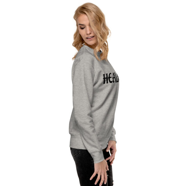 Healed Unisex Premium Sweatshirt - Image 20