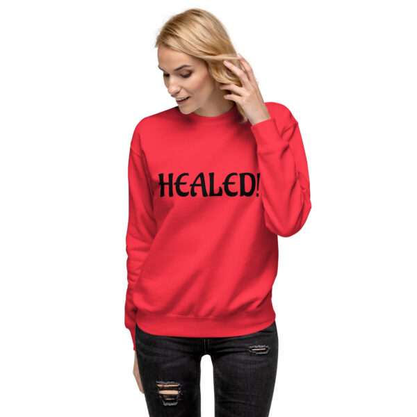 Healed Unisex Premium Sweatshirt - Image 2