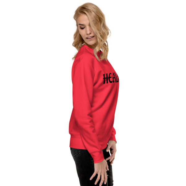 Healed Unisex Premium Sweatshirt - Image 5