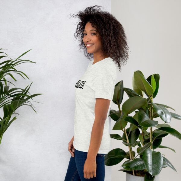Healed Unisex t-shirt - Image 36