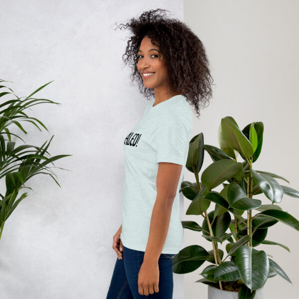 Healed Unisex t-shirt - Image 28