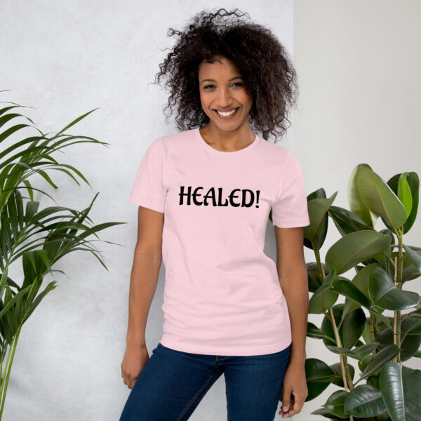 Healed Unisex t-shirt - Image 30