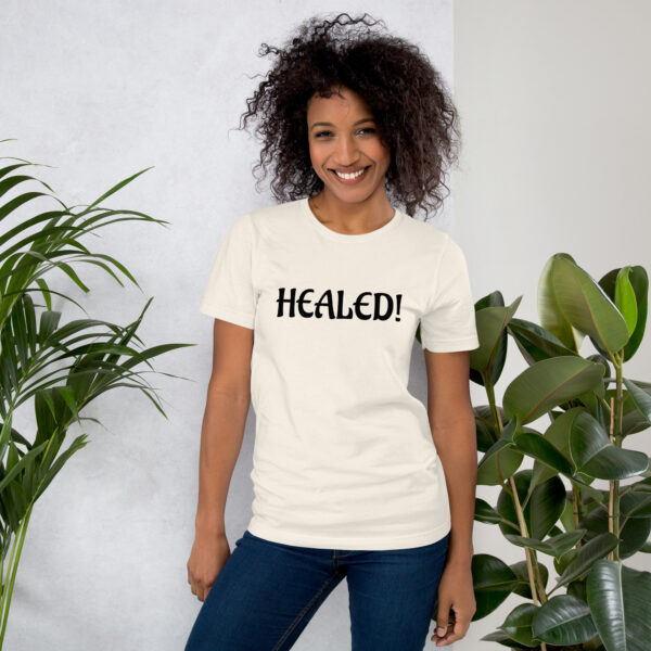 Healed Unisex t-shirt - Image 42
