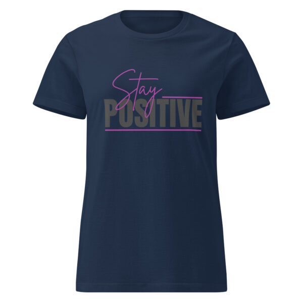Stay Positive Women’s basic softstyle t-shirt - Image 6